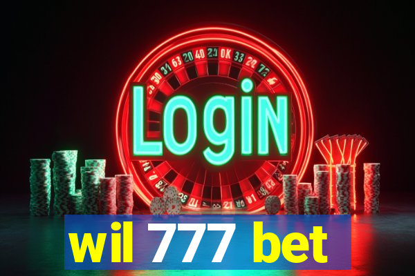 wil 777 bet